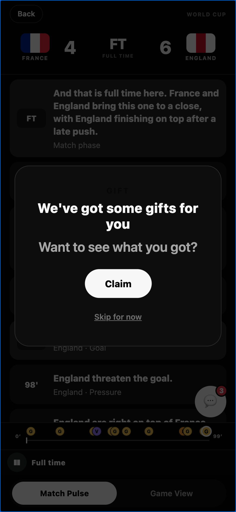 The gift popup landing over a match — “We’ve got some gifts for you. Want to see what you got?” with Claim and Skip for now